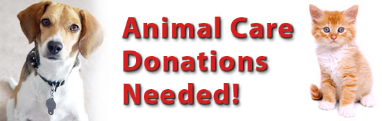 Animal Care Donations Needed!