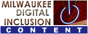 Milwaukee Digital Inclusion Content